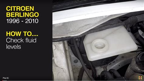 How To Check The Fluid Levels On A Citroen Berlingo Peugeot Partner