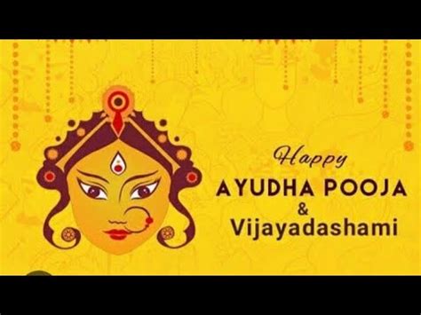 Ayudha Pooja Happy Vijayadashami Dashra Special Video YouTube