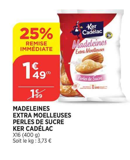 Promo Madeleines Extra Moelleuses Perles De Sucre Ker Cadélac chez Atac