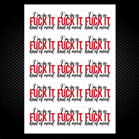 Fuck It Mood Sticker Pack Rude Stickers Slightly Disturbed
