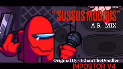 Sussus Moogus Remix Friday Night Funkin Vs Impostor V A R