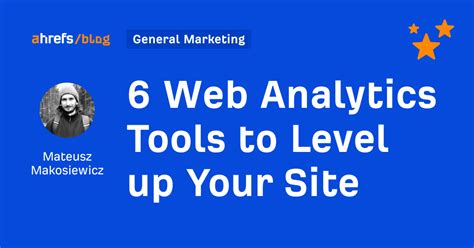 6 Web Analytics Tools To Level Up Your Site Ewebtoolz