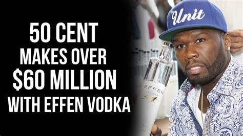 50 Cent Sells His Stake In Effen Vodka For Over 60 Million Youtube