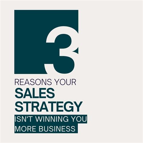 3 Reasons Your Sales Strategy Isn T Winning You More Business Prequal