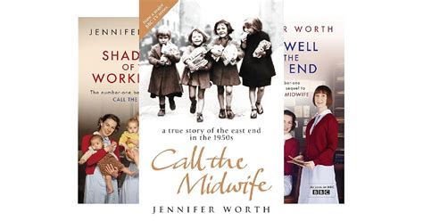 Call The Midwife (3 Book Series) by Jennifer Worth