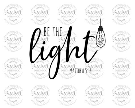 Bible Verse PNG Be the Light PNG Bible Verse Digital - Etsy