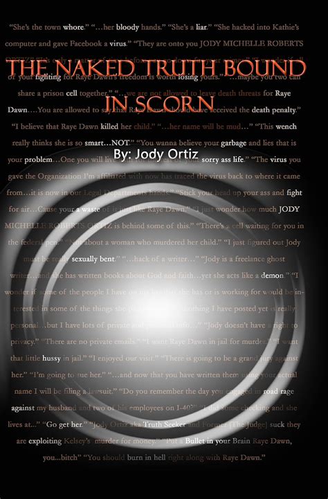 Amazon The Naked Truth Bound In Scorn EBook Ortiz Jody Jones