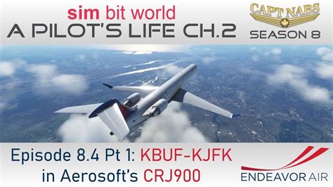 A Pilot S Life On Twitch S08e04a KBUF KJFK FL370 For This Short