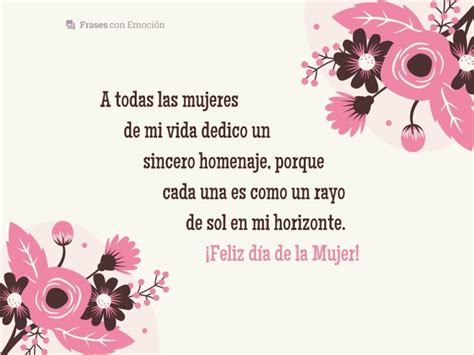 Total Imagen Frases Muy Bonitas Para El Dia De La Mujer Abzlocal Mx