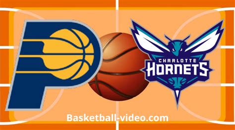 Indiana Pacers Vs Charlotte Hornets Feb Nba Full Game Replay