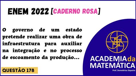 O Governo De Um Estado Pretende Realizar - Questão 178 | Caderno Rosa | "O governo de um estado pretende realizar ...