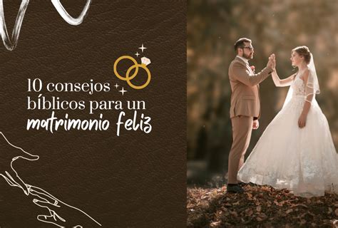 Consejos Para Un Matrimonio Feliz Club Hoy