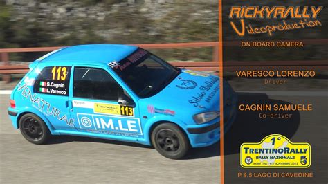 OBC VARESCO CAGNIN 1 Trentino Rally 2023 P S 5 Lago Di