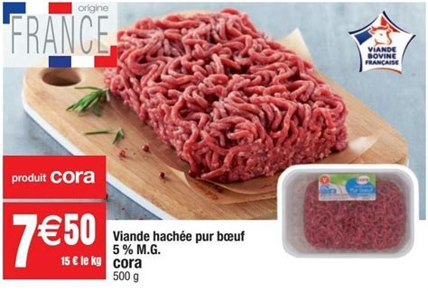 Promo Viande hachée de boeuf cora chez Cora