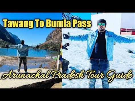 Tawang To Bumla Pass Madhuri Lake Tawang Tawang Arunachal Pradesh