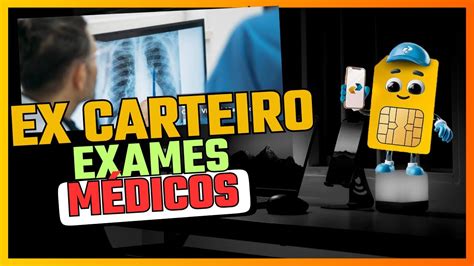 I Ex Carteiro I Como Foram Meus Exames M Dicos Correios Youtube