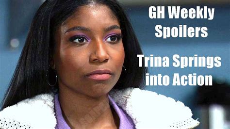 General Hospital Weekly Spoilers Trina Puts Her Plan Into Action