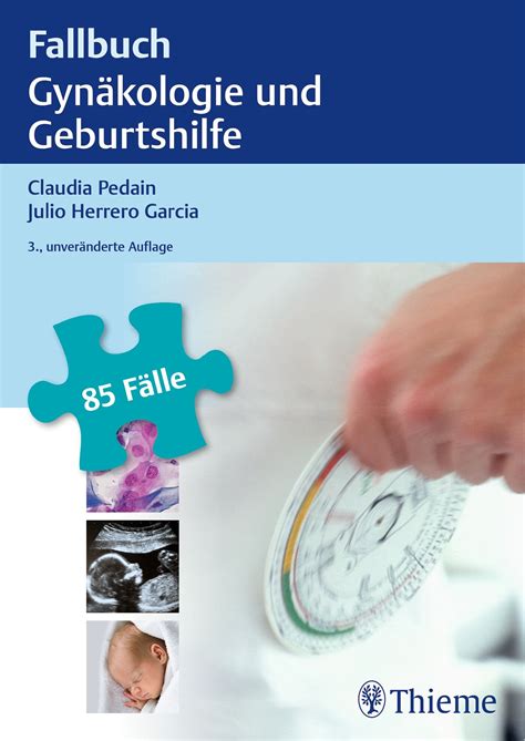 Fallbuch Gynäkologie und Geburtshilfe | 9783132415584 | Thieme Webshop