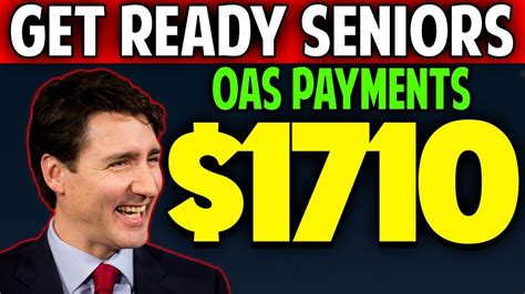 GET READY SENIORS 1710 INCREASING IN OAS PAYMENTS APRIL 2024 YouTube