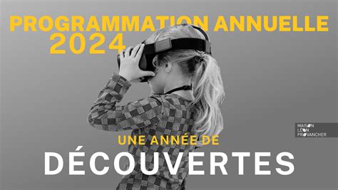 Programmation annuelle 2024 La Maison Léon Provancher