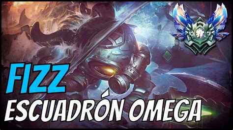 FIZZ ESCUADRÓN OMEGA vs AKALI MID GUIA S7 en ESPAÑOL League of