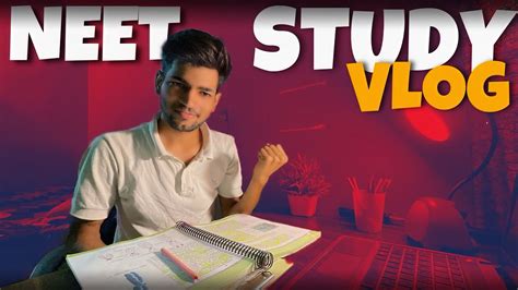 Neet Aspirants Daily Study Routine Neet Study Vlogs Neet Streatsy