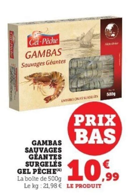 Promo Gambas Sauvages G Antes Surgel S Gel Peche Chez Super U