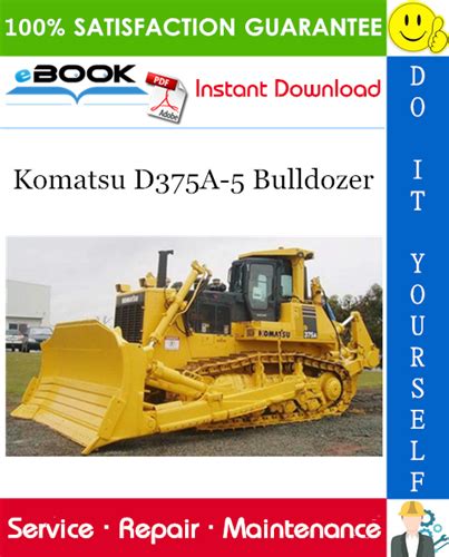 Komatsu D375A 5 Bulldozer Service Repair Manual Field Assembly Manual