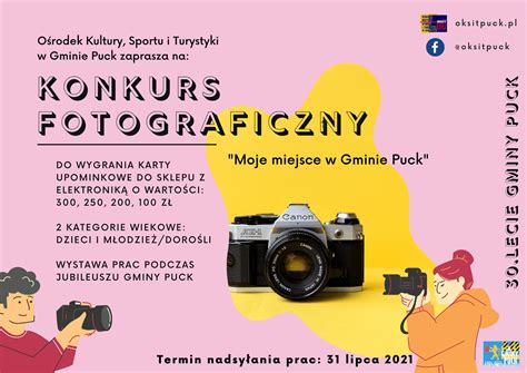 Wyniki Konkursu Fotograficznego Moje Miejsce W Gminie Puck OKSIT PUCK