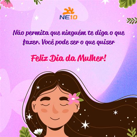 Mensagens Para O Dia Da Mulher Confira As Melhores Frases Fotos E