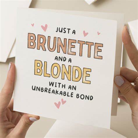 Every Brunette Needs A Blonde Card By Paper Scene