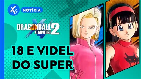 Androide 18 Dbs E Videl Dbs Na Dlc Future Saga Chapter 1 Dragon Ball Xenoverse 2 Youtube