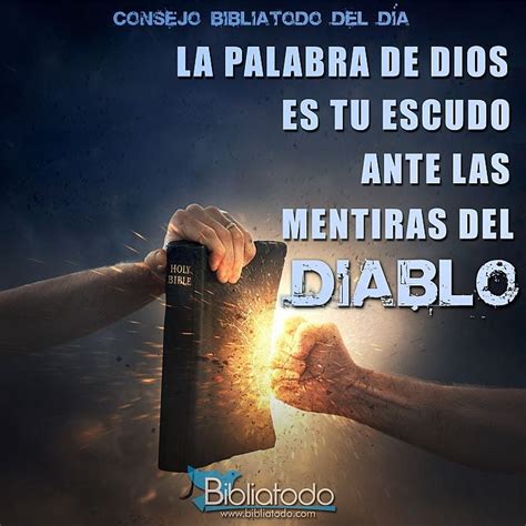 La Palabra De Dios Es Tu Escudo Antes Las Mentiras Del Diablo