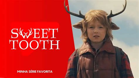 Vai ter 3ª temporada de Sweet Tooth na Netflix Tudo que sabemos sobre