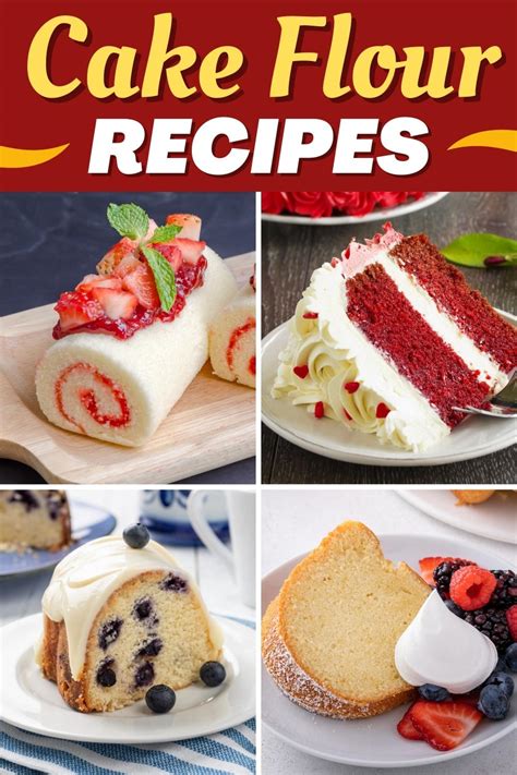 27 Best Cake Flour Recipes and Dessert Ideas - Insanely Good