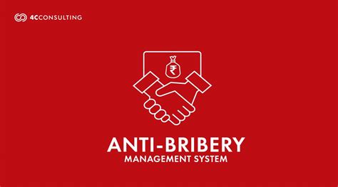 What Is Iso 37001 Anti Bribery Management Systems 4c Consulting