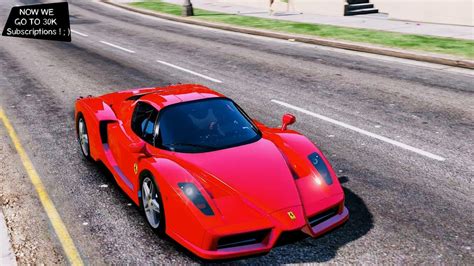 Ferrari Enzo Grand Theft Auto V Gta V I Go To K Subs