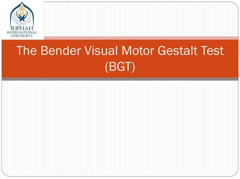 Solution The Bender Visual Motor Gestalt Test Bgt Ppt Studypool