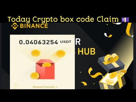 New Binance Crypto Box Free Code May Today New Crypto Code