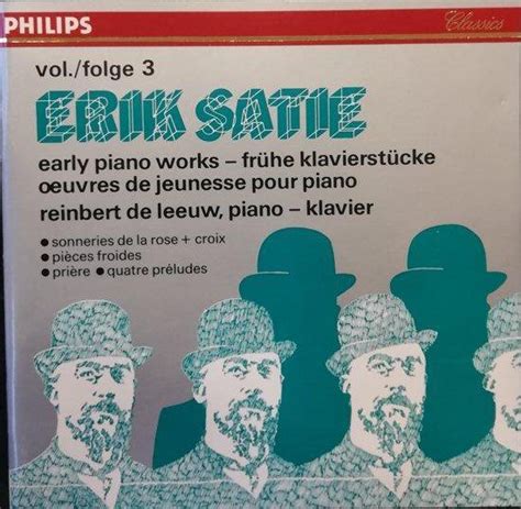 Erik Satie Early Piano Works Vol Reinbert De Leeuw Cd Album