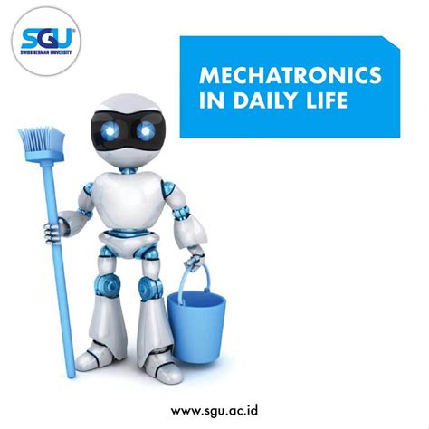 Mechatronics Applications in Daily Life – Swiss German University