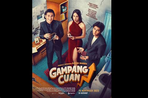 Sinopsis Daftar Pemeran Dan Jadwal Tayang Film Gampang Cuan