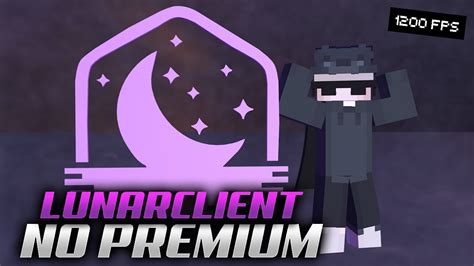 Como Tener Lunar Client No Premium El Mejor Cliente De Minecraft