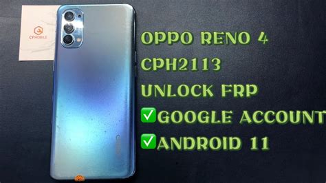 OPPO RENO 4CPH2113 UNLOCK FRP ANDROID 11 GOOGLE ACCOUNT YouTube