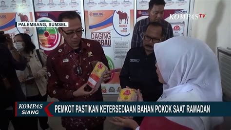 Pastikan Stok Bahan Pokok Aman Jelang Ramadan Pemkot Palembang Minta