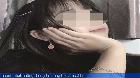 Hot girl tik tok Khánh Huyền bị nghi lộ clip nóng dài 5 phút 14 giây YouTube