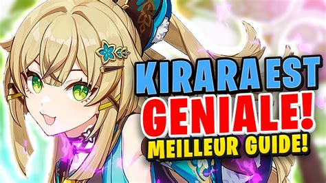 Le Meilleur Guide Complet De Kirara 2023 Meilleur Build Armes Artefacts Genshin Impact