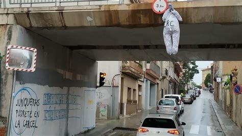 Aparece Un Mu Eco De Junqueras Colgado En Un Puente De Sant Vicen Dels