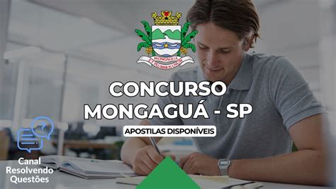 Concurso Mongagu Sp Vagas Iniciais De At R Mil