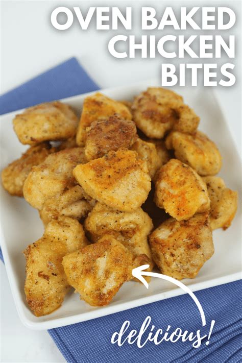 Oven Baked Chicken Bites More Chicken Recipes